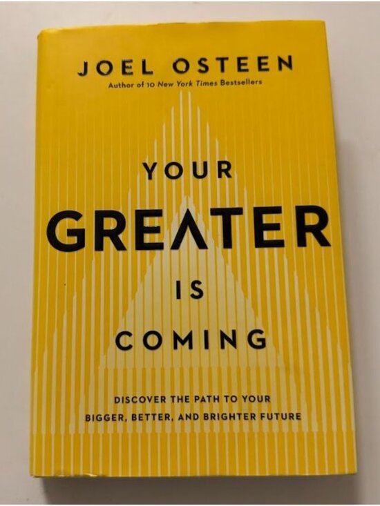 Your Greater Is Coming By Joel Osteen Hardcover Book - Picture 1 of 3